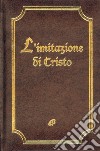 L'imitazione di Cristo. Ediz. integrale libro di Tommaso da Kempis Nicolini U. (cur.)