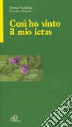 Così ho vinto il mio ictus libro