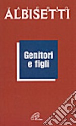 Genitori e figli libro