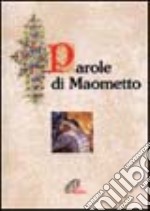 Parole di Maometto libro