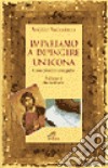 Impariamo a dipingere un'icona. Corso pratico d'iconografia libro di Vaccarella Angelo