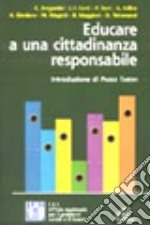 Educare a una cittadinanza responsabile libro