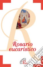 Rosario eucaristico libro