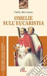 Omelie sull'eucaristia