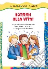 Sorridi alla vita! Viaggio nel mondo delle emozioni con Harry Potter e il prigioniero di Azkaban libro