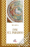 Inni sul paradiso libro