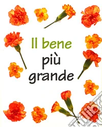 Il bene più grande libro
