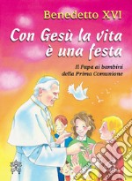 Con Gesù la vita è una festa. Il papa ai bambini della prima comunione