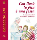 Con Gesù la vita è una festa. Il papa ai bambini della prima comunione