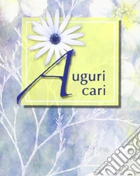Auguri cari