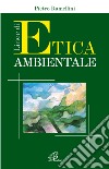 Linee di etica ambientale libro