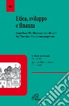 Etica, sviluppo e finanza. Contributo alla riflessione per i 40 anni dell'enciclica Popolorum progressio libro