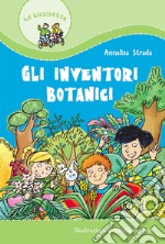 Gli inventori botanici libro