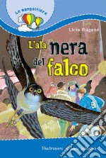 L'Ala nera del falco libro