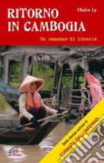 Ritorno in Cambogia libro