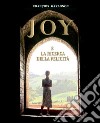 Joy e la ricerca della felicità libro