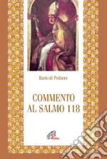 Commento al Salmo 118 libro