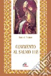 Commento al Salmo 118 libro