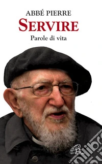 Servire. Parole di vita libro