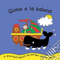Giona e la balena. Ediz. illustrata. Con gadget libro