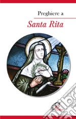 Preghiere a santa Rita libro