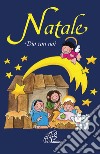 Natale. Dio con noi. Ediz. illustrata libro