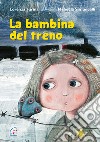 La bambina del treno libro