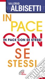 In pace con se stessi libro