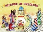 Intorno al presepio. Libro pop-up libro