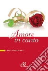 Amore in canto libro