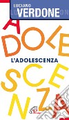 L'adolescenza libro di Verdone Luciano