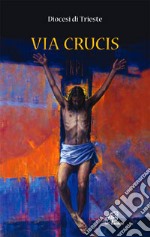 Via Crucis libro