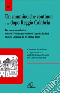 Un cammino che continua... dopo Reggio Calabria libro
