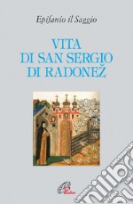 Vita di san Sergio di Radonez