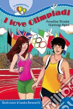 I love Olimpiadi libro