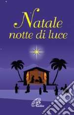 Natale notte di luce libro