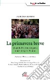 La primavera breve. Quando Palermo sognava una Città per l'Uomo libro