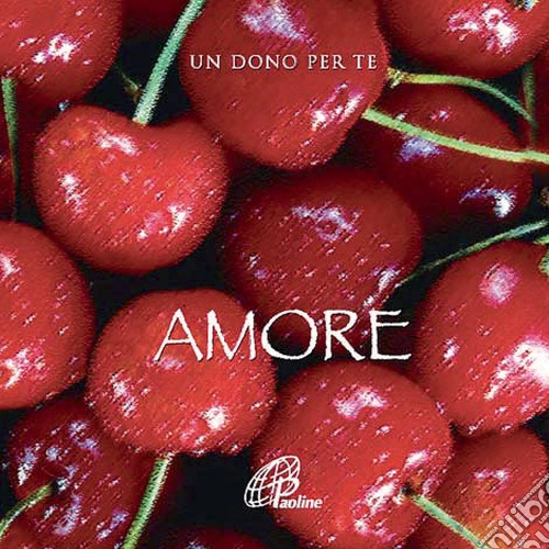 Amore. Un dono per te. Con gadget