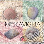 Meraviglia. Un dono per te. Ediz. illustrata. Con gadget libro