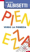 Verso la pienezza libro