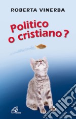 Politico o cristiano? libro