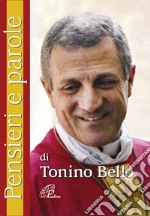 Pensieri e parole di Tonino Bello libro