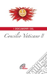 I documenti del Concilio Vaticano II libro