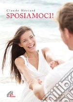 Sposiamoci!