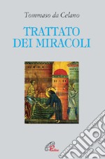 Trattato dei miracoli libro