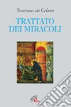 Trattato dei miracoli libro