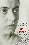 Edith Stein. Sete della verità libro di Meester Conrad de