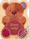 Buona notte! Ediz. illustrata libro