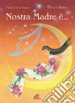 Nostra madre è... libro