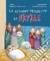 Lo strano terzetto di Natale libro di Bellacicco Francesca
